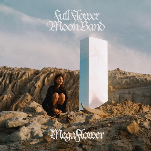 Megaflower by Full Flower Moon (Record, 2024)