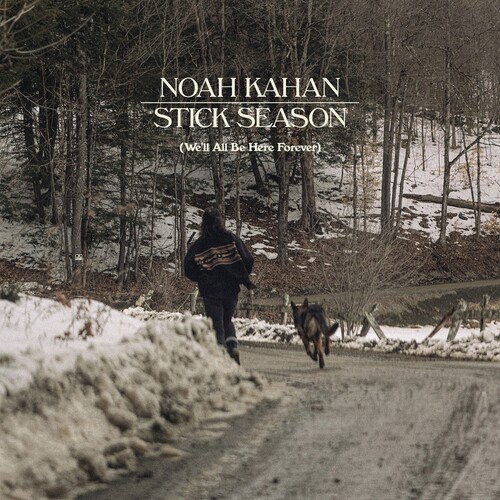 Noah Kahan - Stick Season (We\'ll All Be Here Forever) [New CD] Explicit