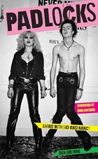 Padlocks - Living with Sid and Nancy, Browne 9781739477912 Fast .. picture