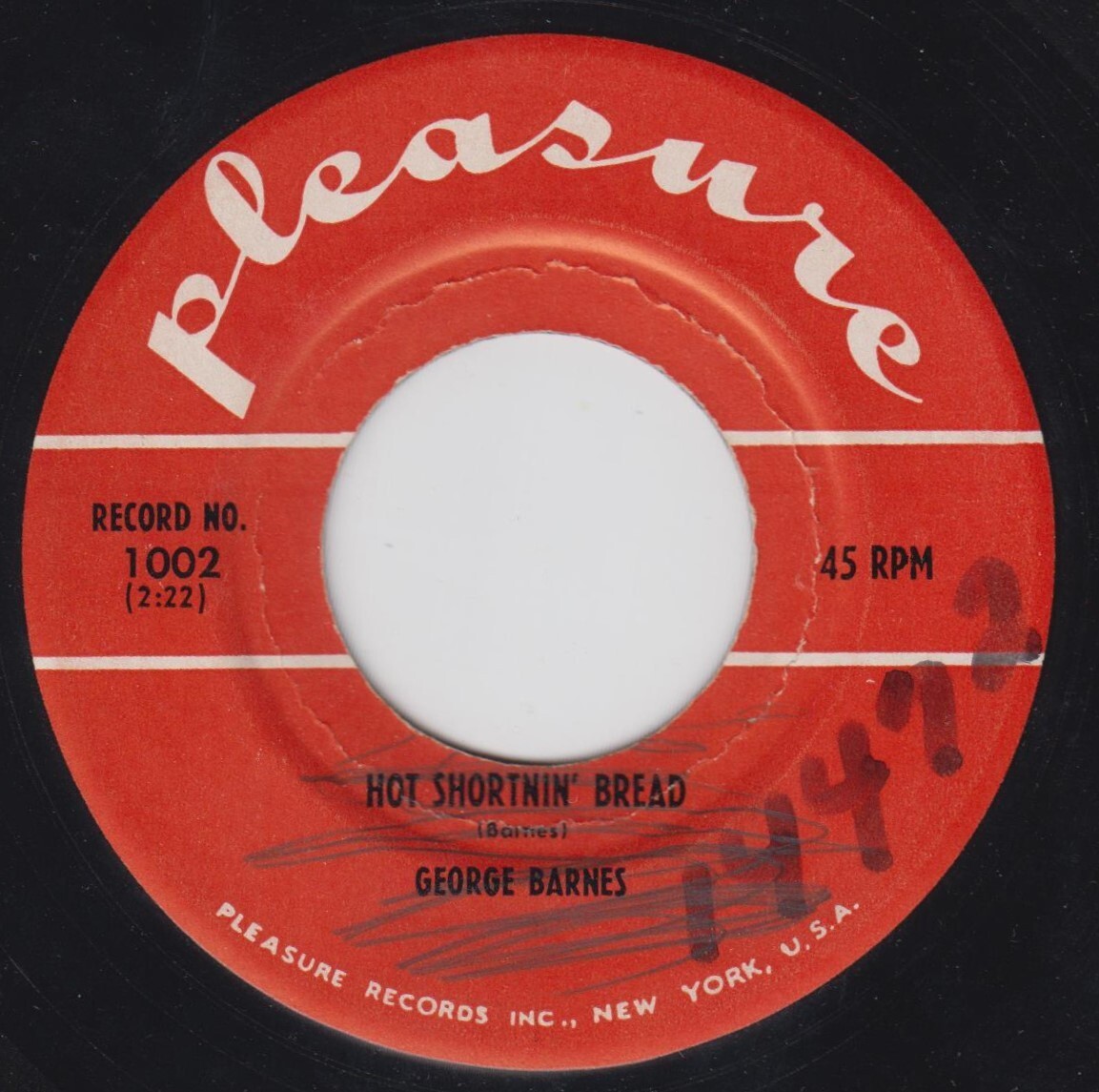 Jazz Exotica 45~George Barnes~Hot Shortnin' Bread~Pleasure 1002~VG++/NM