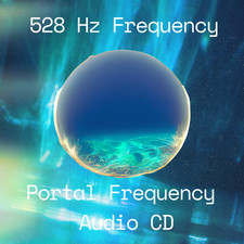 528Hz Miracle Portal Frequency CD Pure Tone 60 Min Solfeggio Meditation Yoga picture