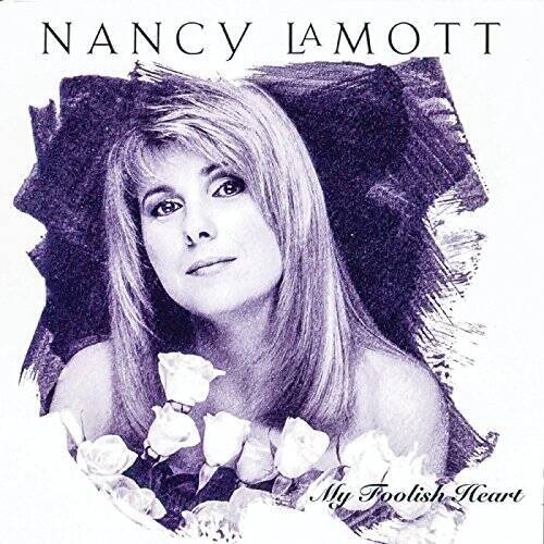 My Foolish Heart - Audio CD By Nancy LaMott - GOOD