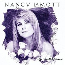 My Foolish Heart - Audio CD By Nancy LaMott - GOOD picture