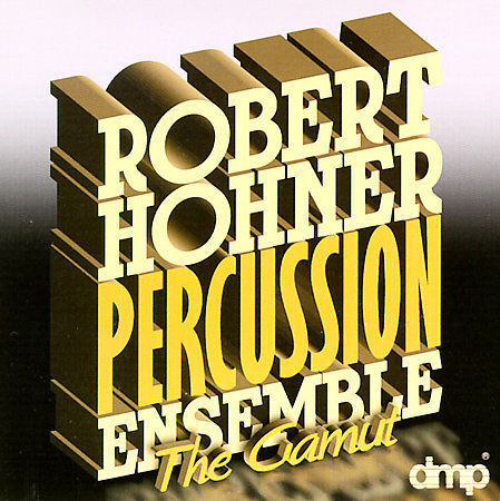 The Gamut by Robert Hohner (CD, Jul-1994, Digital Music Products)
