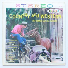 Rex Trailer And The Playboys – Country And Western - 12