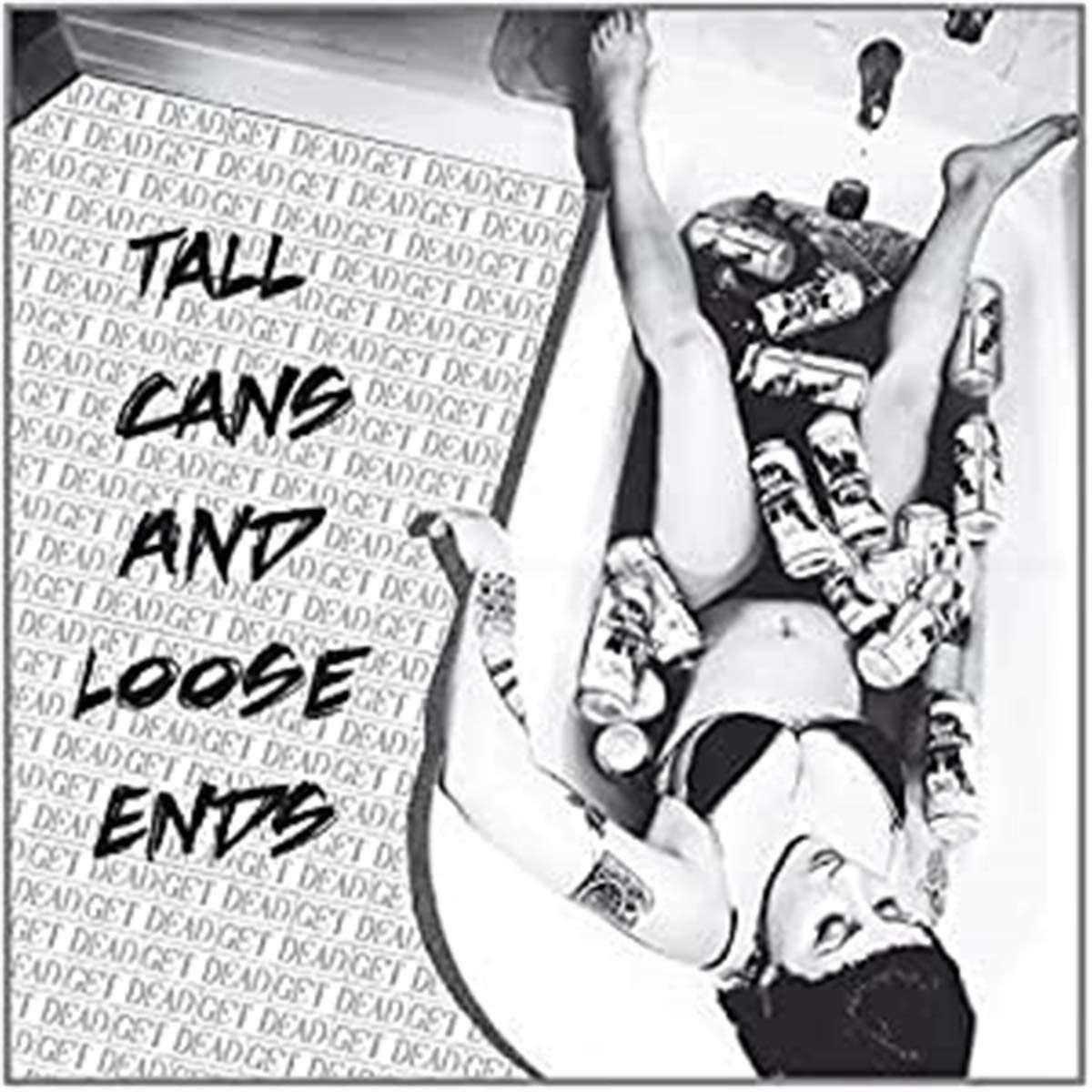 Get Dead Tall Cans And Loose Ends (Vinyl) (UK IMPORT)