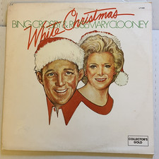 Bing Crosby & Rosemary Clooney-White Christmas-1978 LP Collector’s Gold LP-598  picture