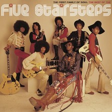 The Five Stairsteps - The First Family Of Soul: The Best Of The Five Stairsteps picture