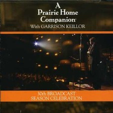 Prairie Home Companion 30th by Garrison Keillor (CD, 2004, Rounder, Brand New) picture