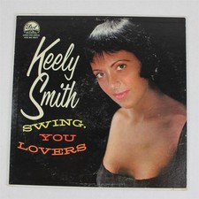 Keely Smith Swing, You Lovers LP 12