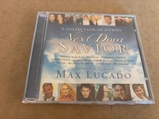 Next Door Savior A Collection of Hymns Max Lucado Brand New CD Various Artists picture