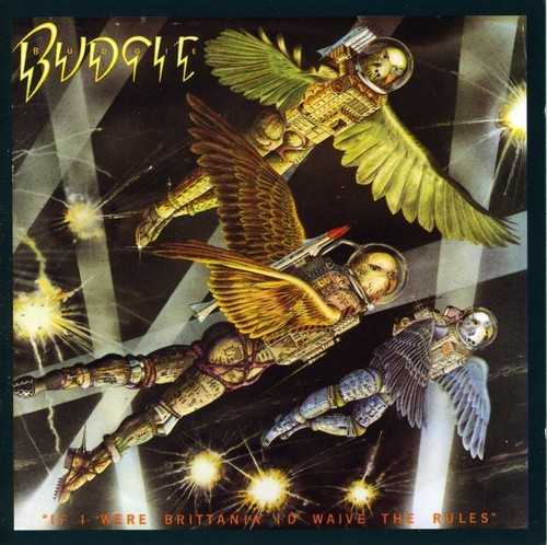Budgie - If I Were Brittania I'd Waive the Rules [New CD] Bonus Tracks, Rmst
