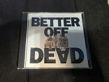 Better Off Dead by Original Soundtrack (CD, Aug-1991, A&M (USA))***RARE**** picture