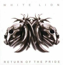 WHITE LION – Return of the Pride CD picture