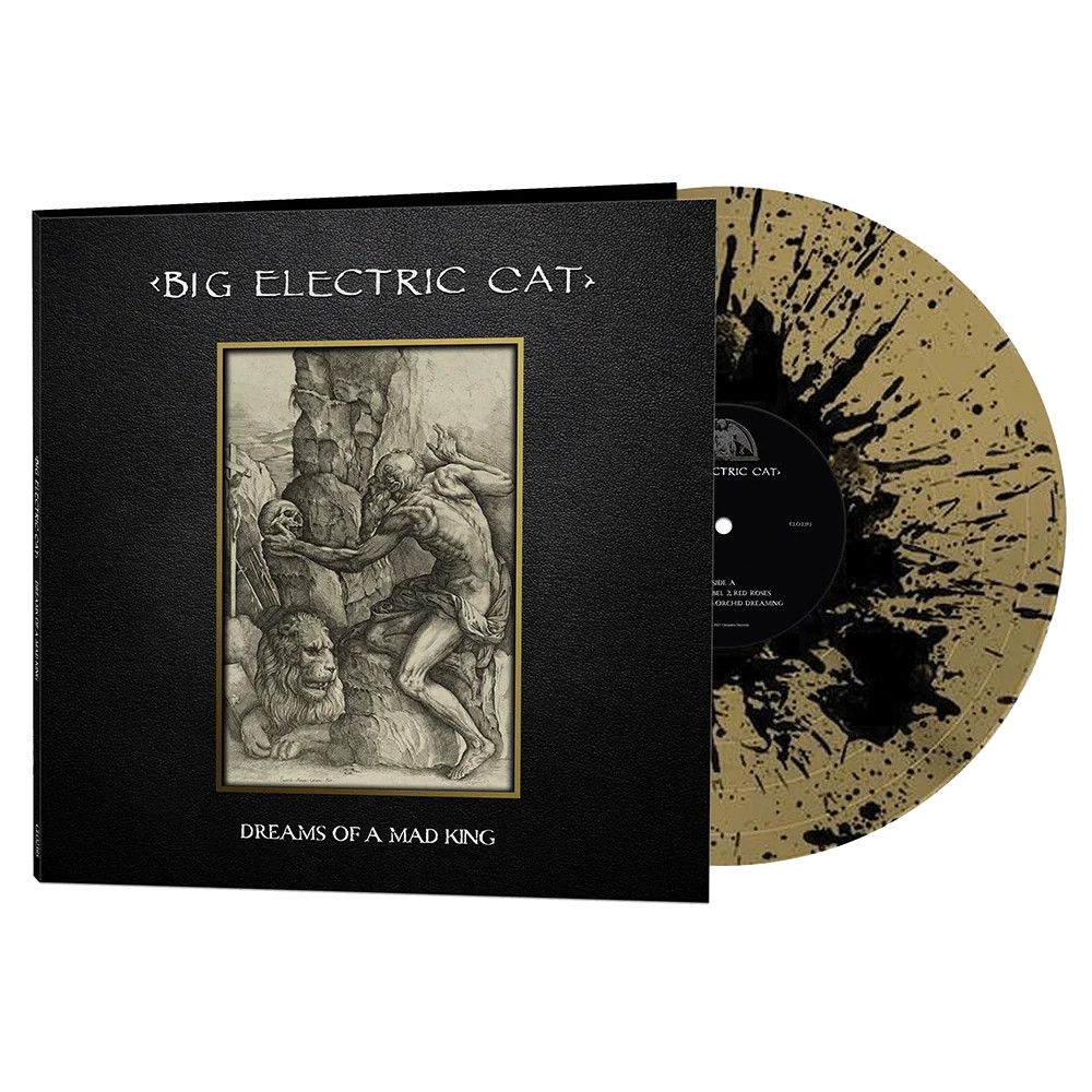 Big Electric Cat - Dreams of a Mad King (Gold-Black Splatter Vinyl)
