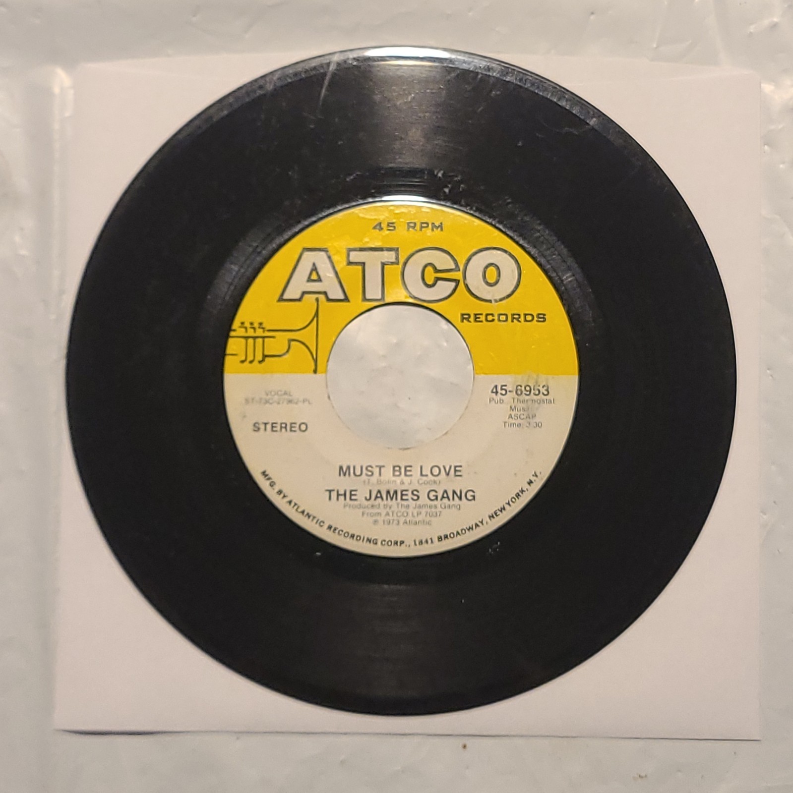 The James Gang - Must Be Love/ Got No Time For Trouble - ATCO 45 RPM Record