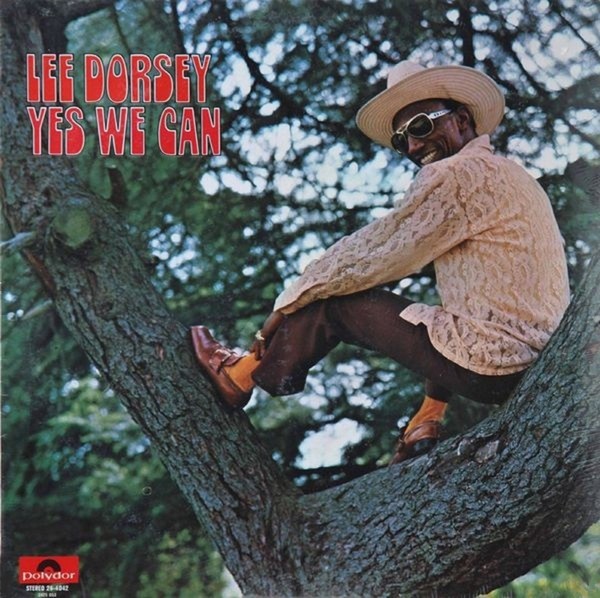 Lee Dorsey - Yes We Can (LP, Album, RE) (Mint (M)) - 4366121106