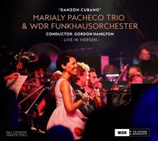 Marialy Pacheco Trio & WDR Funkhausorchester Danzon Cubano (CD) Album picture