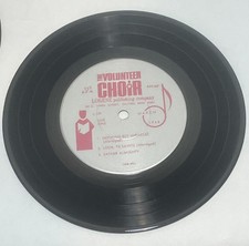 The Volunteer Choir 45rpm Vinyl 7”Record March  1968 Have You Any Room For Jesus picture