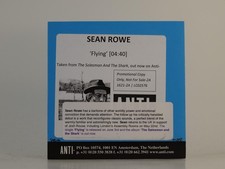 SEAN ROWE FLYING (H1) 1 Track Promo CD Single plus Card Sleeve ANTI- picture
