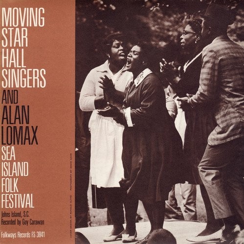 Moving Star Hall Singers Sea Island Folk Festival: Moving Star (CD)