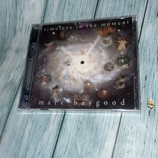 Marc Haygood - Timeless in the Moment Cd (2006) - Rare - New & Sealed picture