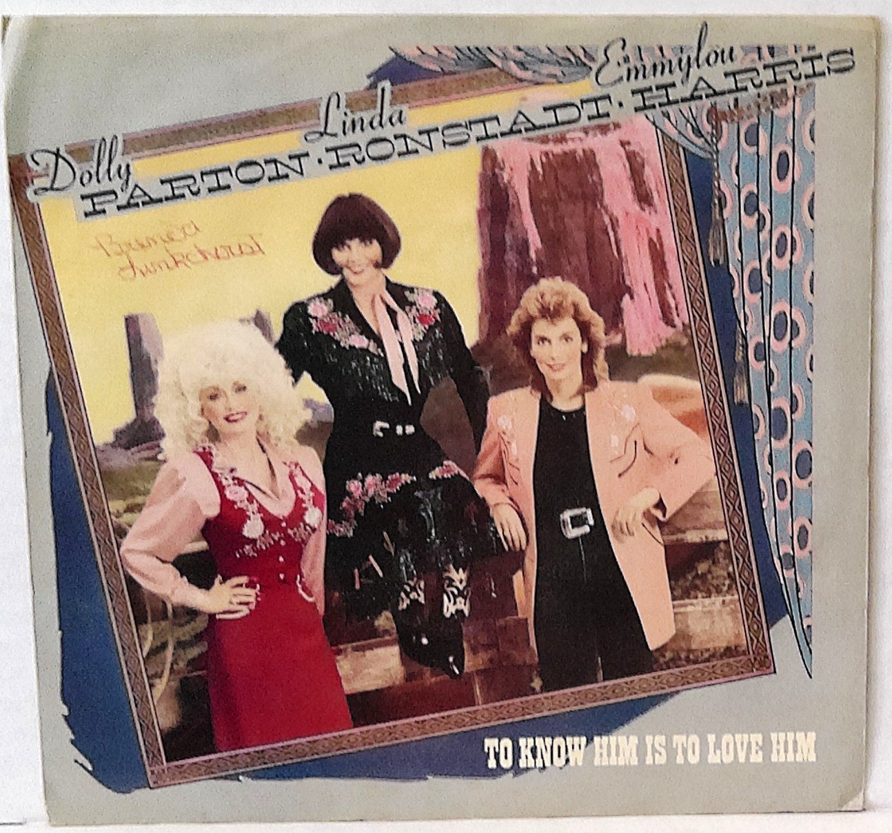 Dolly Parton, Linda Ronstadt, Emmylou Harris – To Know Him Is To Love Him NM Vin