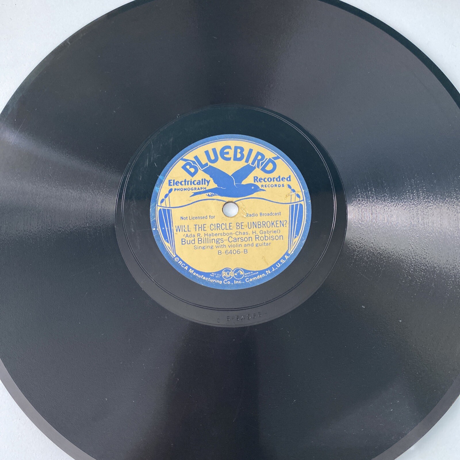 1928 COUNTRY Billings - Robison 78 rpm BLUEBIRD Will The Circle Be Unbroken V+