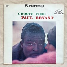 PAUL BRYANT Groove Time 1964 Vinyl LP Fantasy 8363 - VG picture