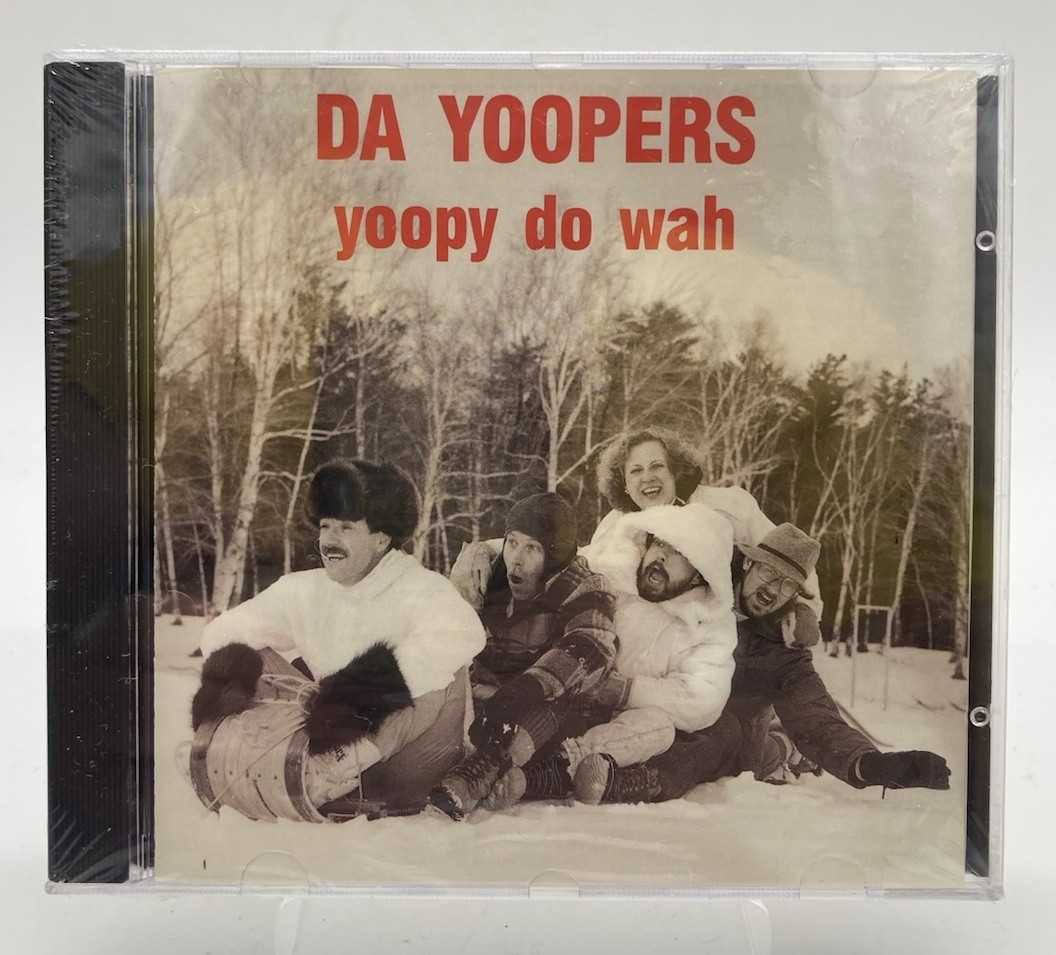 Yoopy Do Wah by Da Yoopers CD 1991 Upper Peninsula Michigan Comedy New Sealed