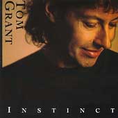 TOM GRANT - Instinct CD picture