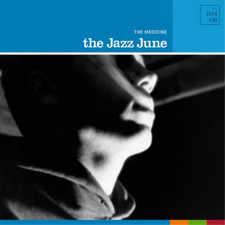 The Jazz June The Medicine (CD) Album picture
