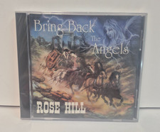 ROSE HILL BRING BACK THE ANGELS CD BRAND NEW SEALED picture