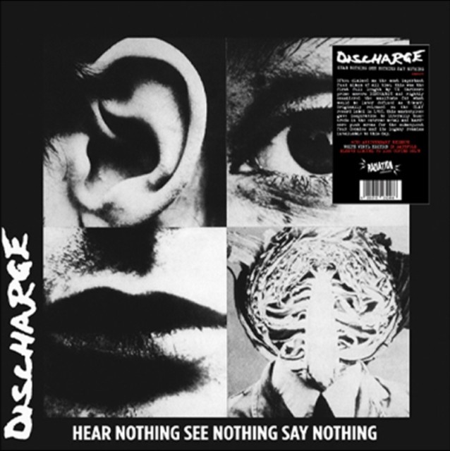 Discharge: Hear Nothing See Nothing Say Nothing (White Vinyl)