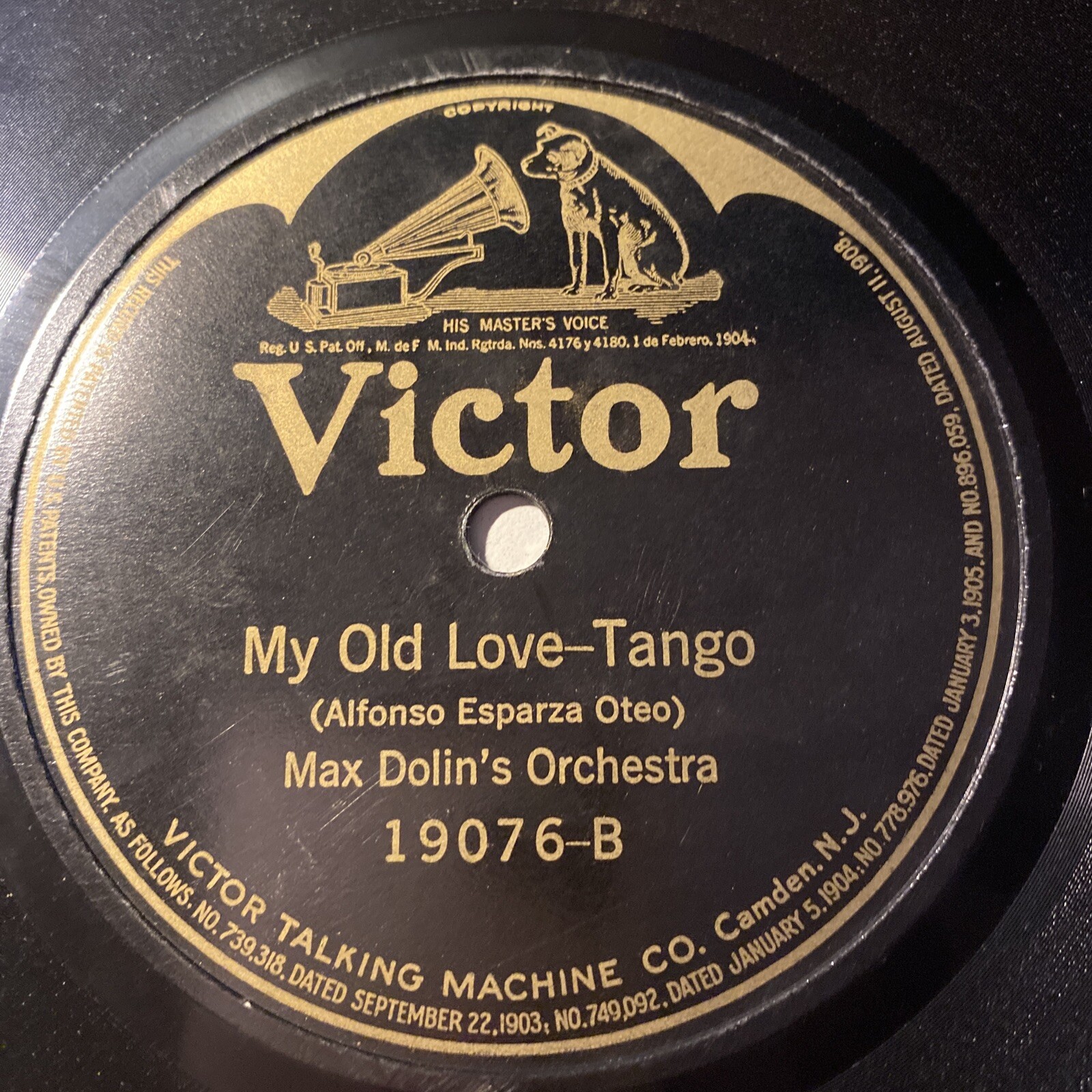 LATIN PREWAR JAZZ Max Dolin 78 rpm VICTOR 19076 My Old Love Tango 1922 E