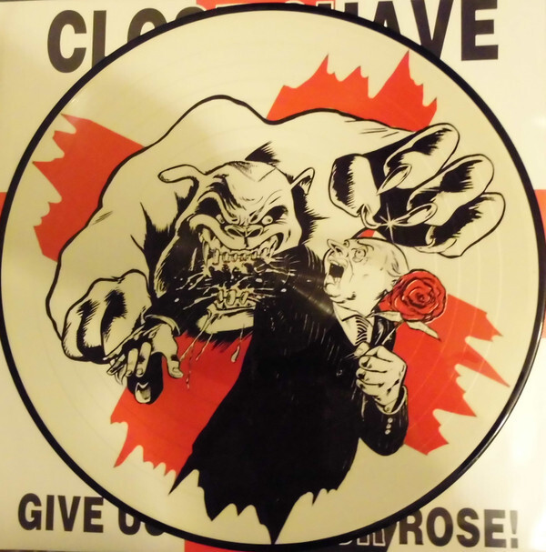 CLOSE SHAVE OI KINNOCK GIVE US BACK OUR ROSE PICTURE DISC VINYL LP oi music