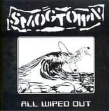 SMOGTOWN ALL WIPED OUT (CD) picture