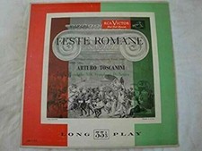 Respighi Feste Romane Arturo Toscanini and The NBC Symphony Orchestra VINYL LP picture