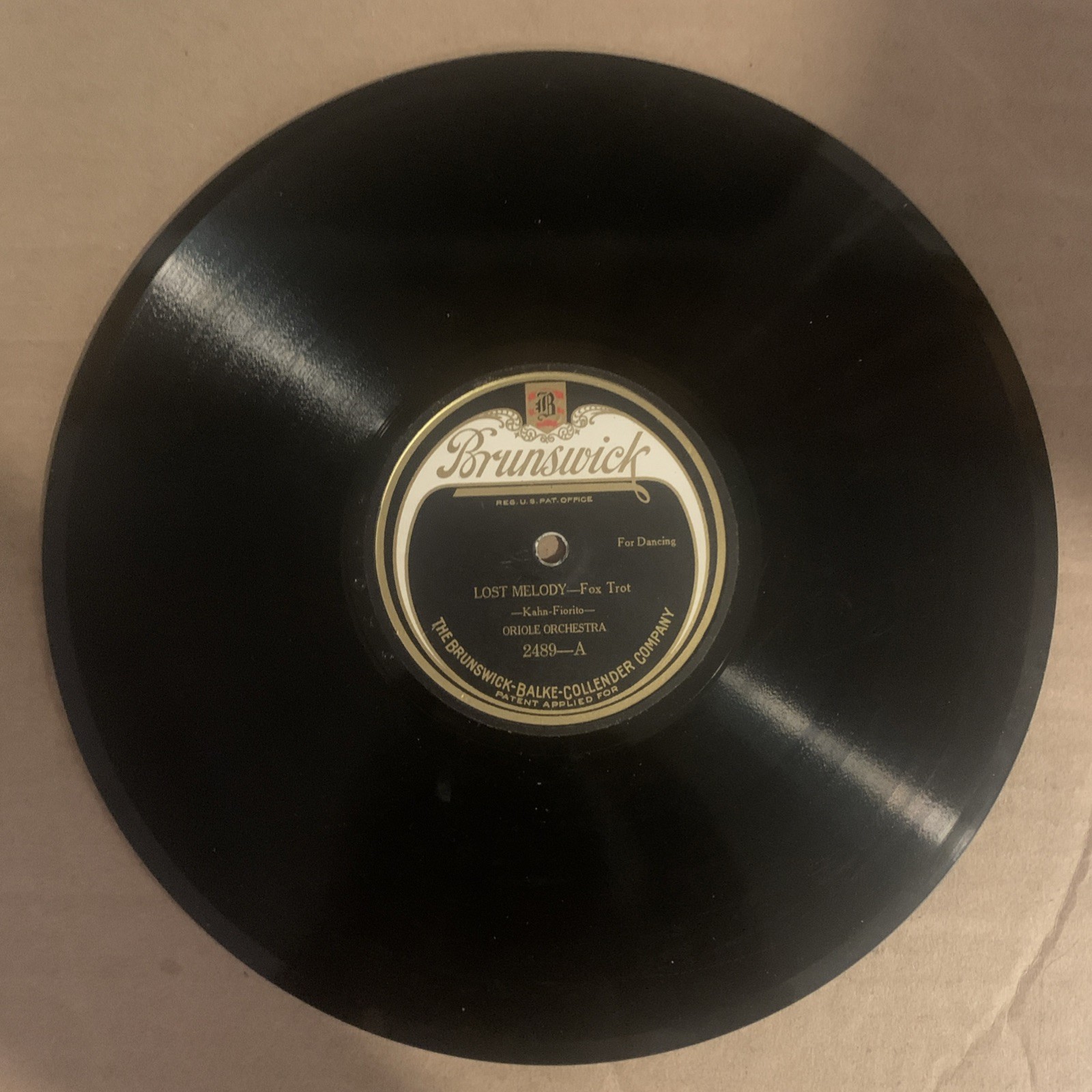 Oriole Orchestra, 78 rpm, V+, Lost Melody, 2489