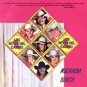 Muchacha Bonita by Los Reyes del Camino (CD, Aug-2001, Disa)