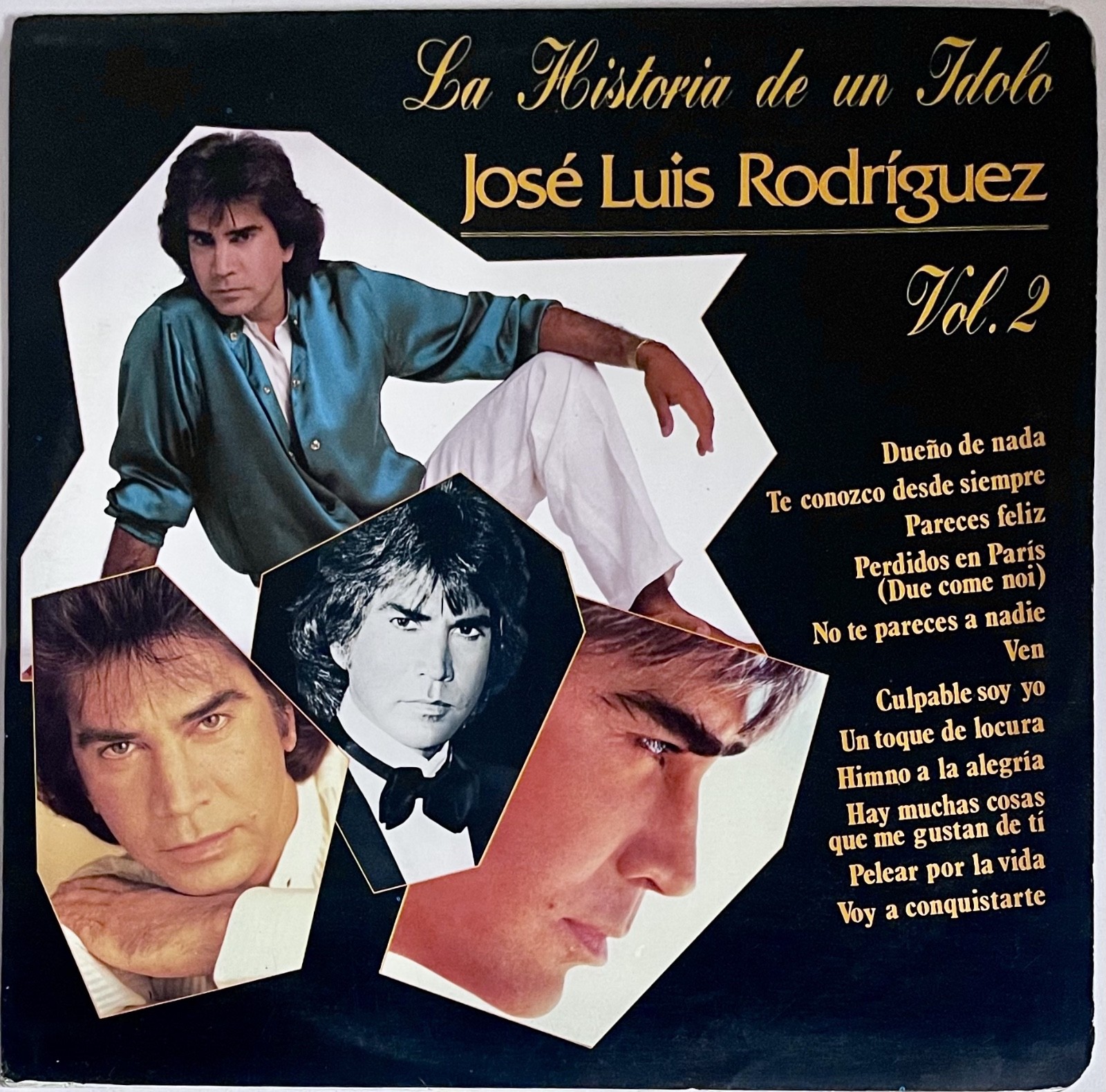 José Luis Rodríguez – La Historia De Un Idolo V II - RARE Pres CBS Colombia 1986