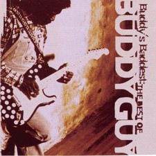 Buddy's Baddest: The Best Of Buddy Guy picture