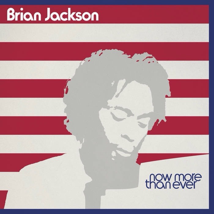 Brian Jackson Now More Than Ever (CD) Album
