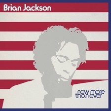 Brian Jackson Now More Than Ever (CD) Album picture