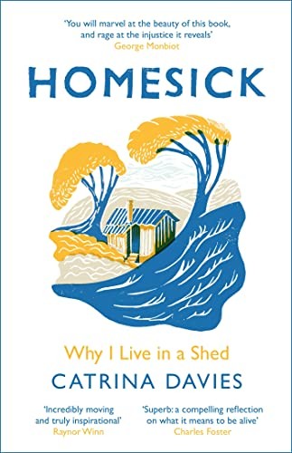 Homesick: Why I Live in a Shed.by Davies  New 9781787478664 Fast *#