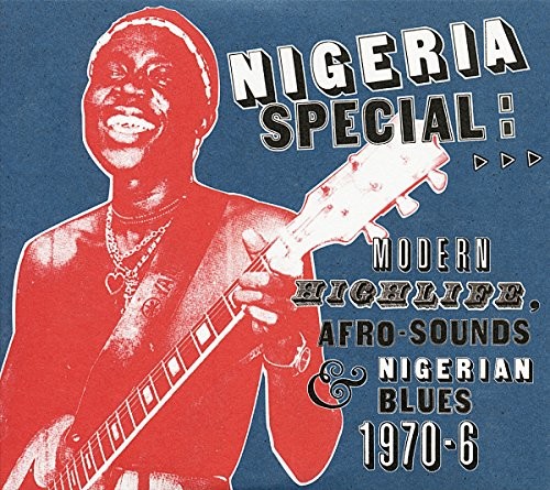 NIGERIA SPECIAL: MODERN HIGHLIFE, AFRO-SOUNDS AND NIGERIAN - V/A - CD - IMPORT