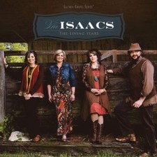 The Isaacs - The Living Years [New CD] picture