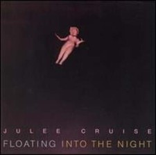 Floating into the Night by Julee Cruise: Used picture