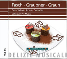 Johann Friedrich Fasch Fasch/Graupner/Graun: Concertos/Arias/Sonatas (CD) Album picture