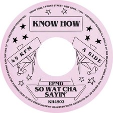 EPMD - So Watcha Sayin picture